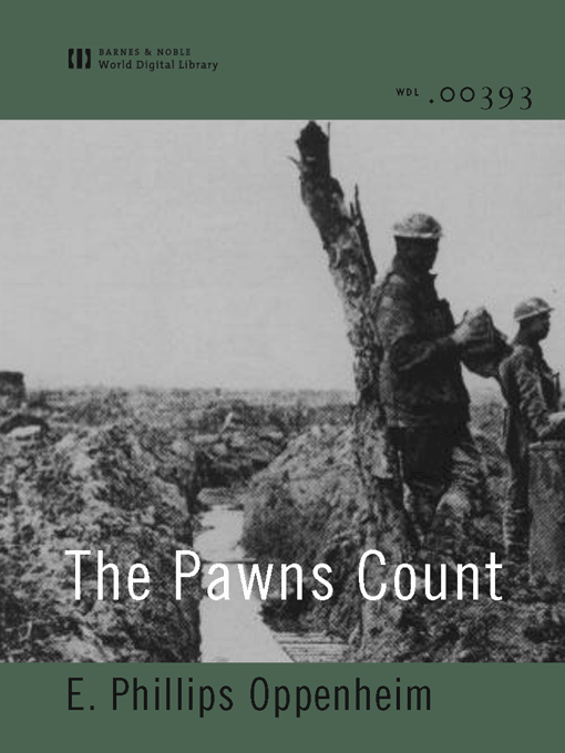 Title details for The Pawns Count by E. Phillips Oppenheim - Available